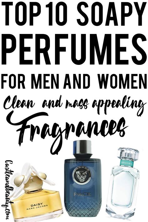 best soapy fragrances.